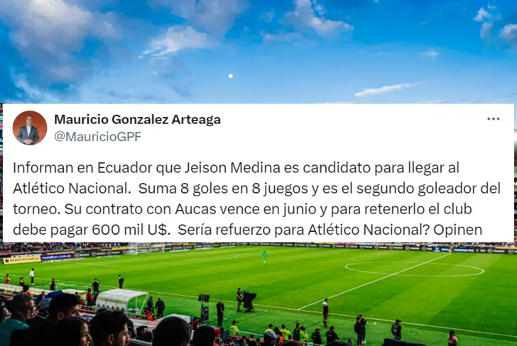 Mauricio Gonzalez hablando sobre la posible llegada de Jeison Medina al Atlético Nacional (Foto tomada de: X de Mauricio Gonzalez)