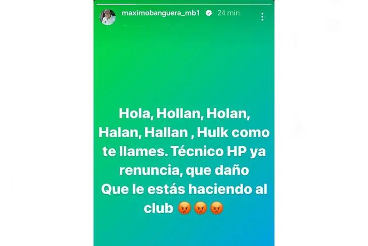 Máximo Banguera pidió la salida de Holan